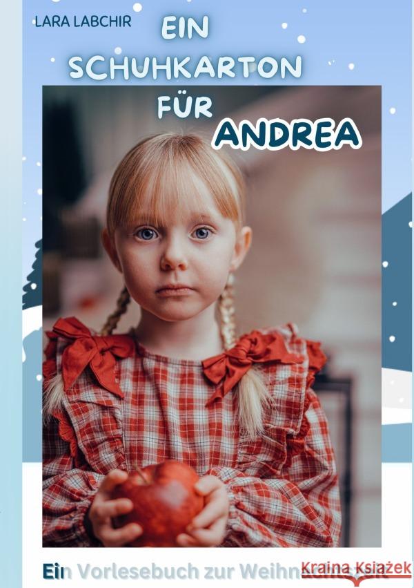 Ein Schuhkarton für Andrea Labchir, Lara 9783758431050 epubli - książka