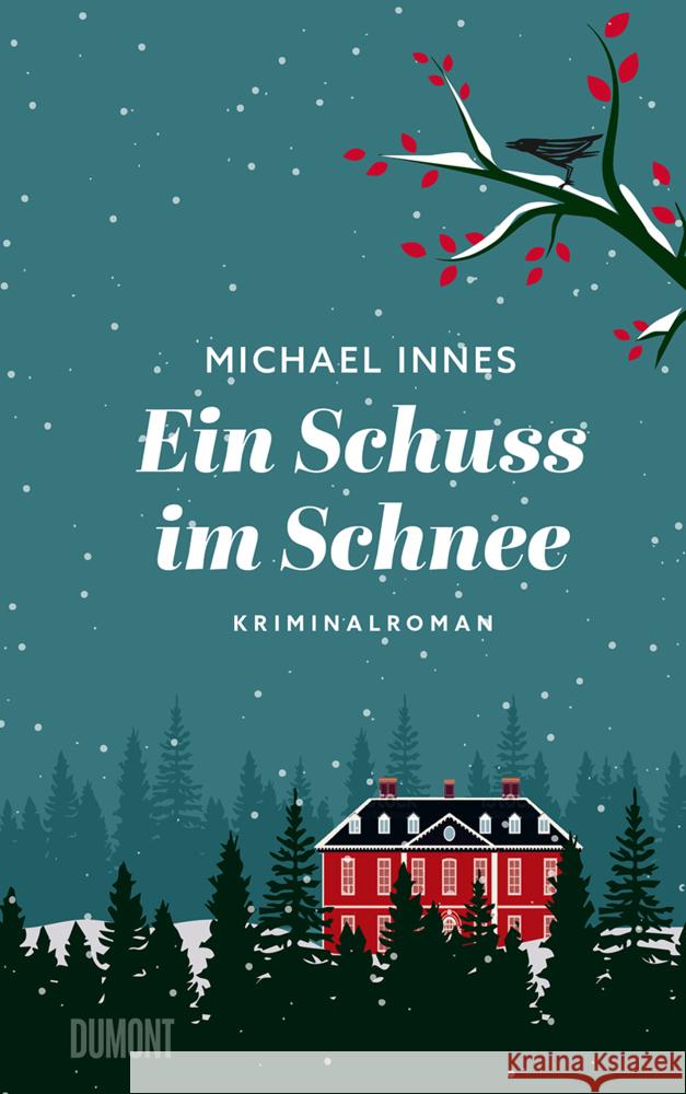 Ein Schuss im Schnee Innes, Michael 9783832168254 DuMont Buchverlag Gruppe - książka