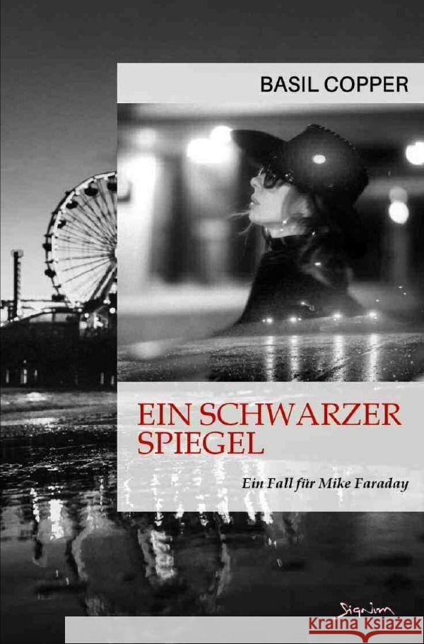 Ein schwarzer Spiegel - Ein Fall für Mike Faraday Copper, Basil 9783758410055 epubli - książka