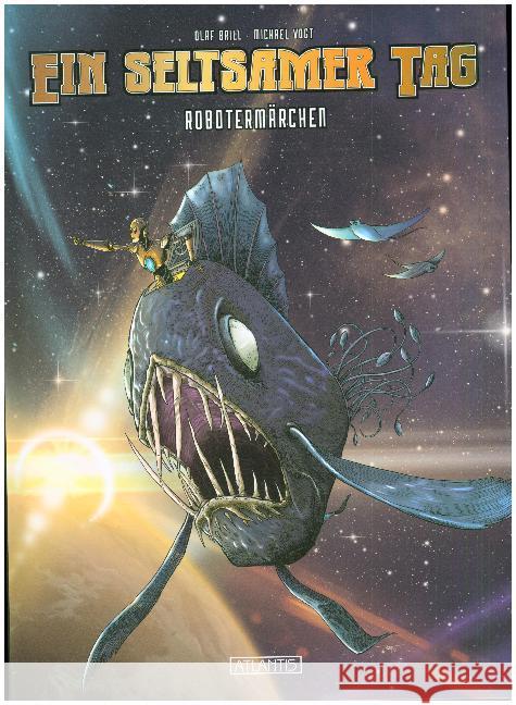 Ein seltsamer Tag : Robotermärchen Brill, Olaf 9783864025549 Atlantis Verlag Guido Latz - książka