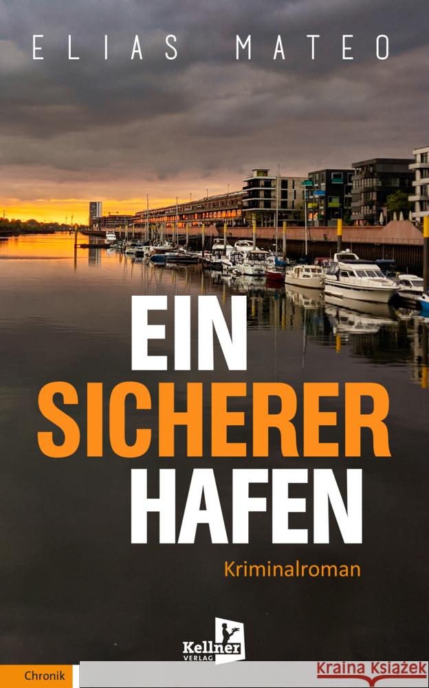 Ein sicherer Hafen Mateo, Elias 9783956513619 Kellner - książka