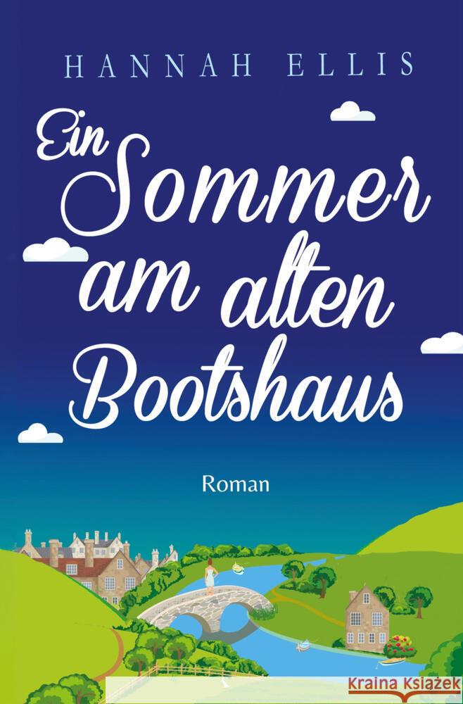 Ein Sommer am Alten Bootshaus Ellis, Hannah 9783759266910 via tolino media - książka
