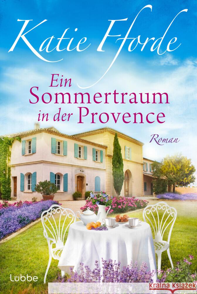 Ein Sommertraum in der Provence Fforde, Katie 9783404193134 Bastei Lübbe - książka