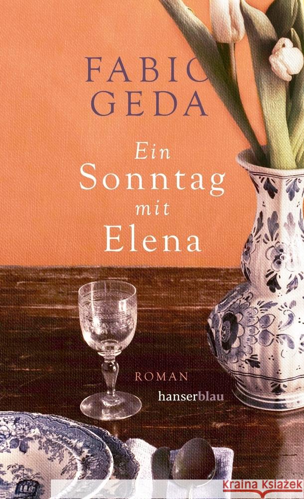 Ein Sonntag mit Elena Geda, Fabio 9783446267954 hanserblau - książka
