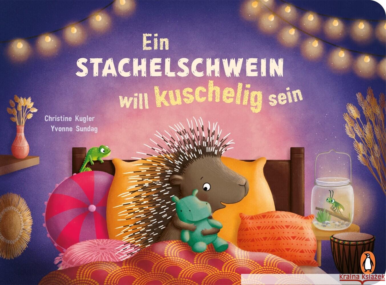 Ein Stachelschwein will kuschelig sein Kugler, Christine 9783328303626 Penguin Junior - książka