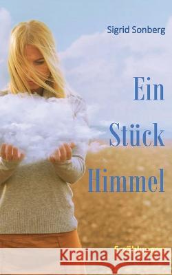 Ein Stück Himmel Sigrid Sonberg 9783741285165 Books on Demand - książka