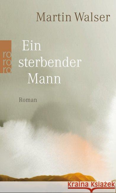Ein sterbender Mann : Roman Walser, Martin 9783499272165 Rowohlt TB. - książka