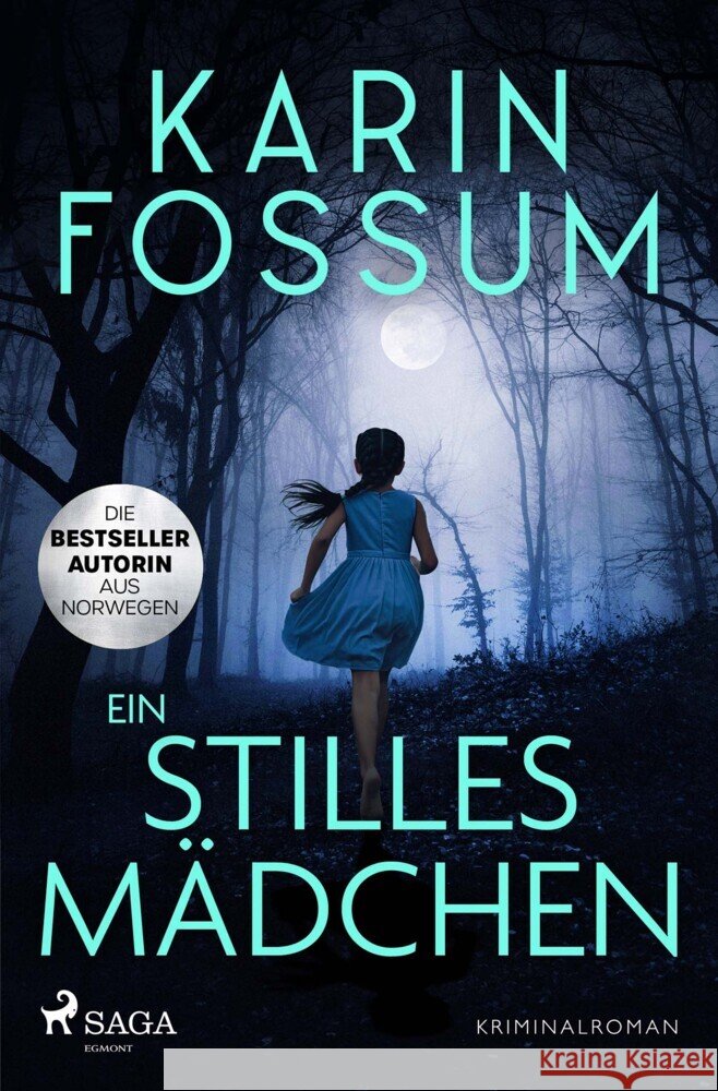 Ein stilles Mädchen Fossum, Karin 9783987500862 SAGA Egmont - książka