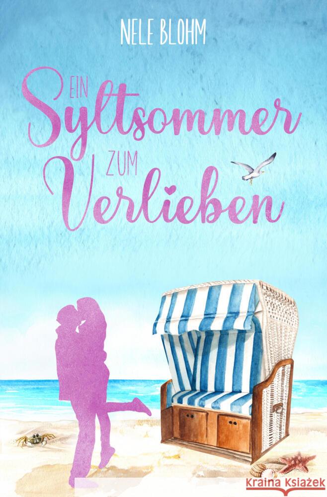 Ein Syltsommer zum Verlieben Blohm, Nele 9783819421655 via tolino media - książka
