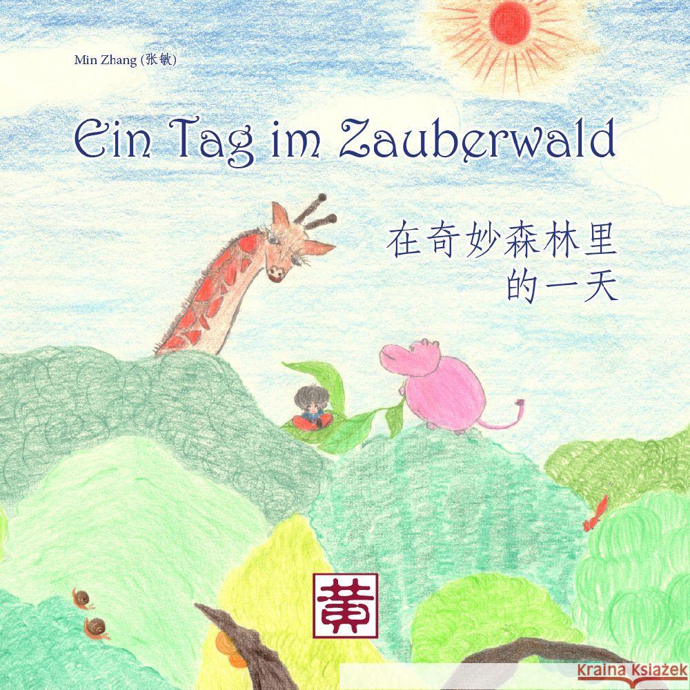 Ein Tag im Zauberwald Zhang, Min 9783987960017 Hefei Huang - książka