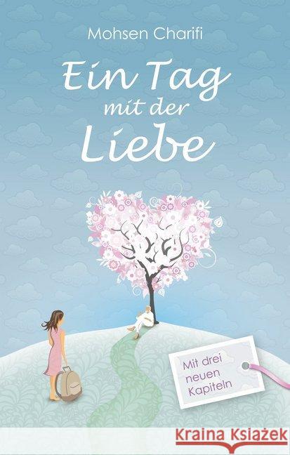 Ein Tag mit der Liebe Charifi, Mohsen 9783864101427 Windpferd - książka
