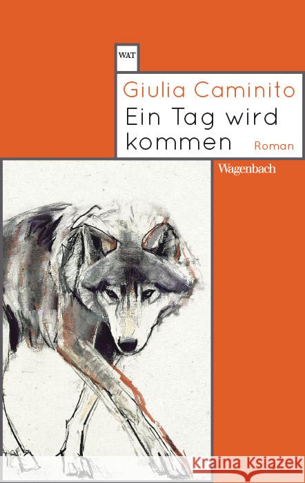 Ein Tag wird kommen Caminito, Giulia 9783803128522 Wagenbach - książka