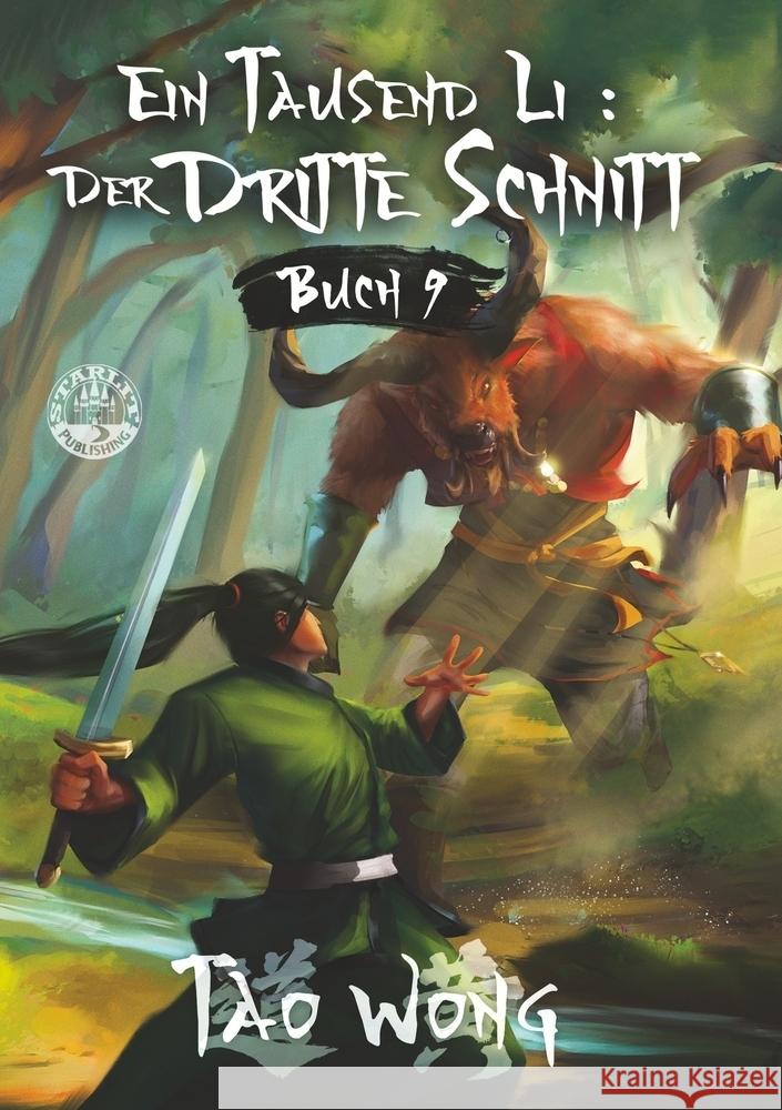 Ein Tausend Li: Der dritte Schnitt Wong, Tao, Anonymous 9783759271167 Starlit Publishing - książka