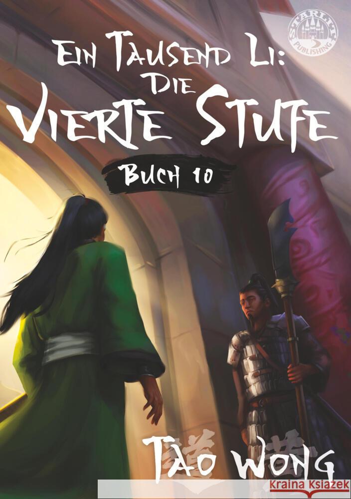 Ein Tausend Li: Die vierte Stufe Wong, Tao 9783759286864 Starlit Publishing - książka