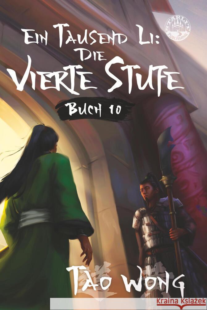 Ein Tausend Li: Die vierte Stufe Wong, Tao 9783819407741 Starlit Publishing - książka