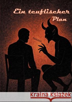Ein teuflischer Plan L. Falkner 9783819274947 Bod - Books on Demand - książka