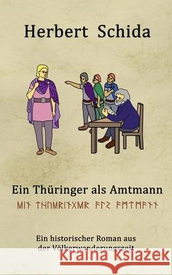 Ein Thüringer als Amtmann Herbert Schida 9783751995641 Books on Demand - książka