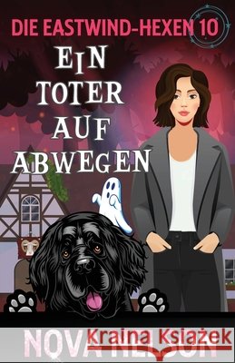 Ein Toter auf Abwegen Nova Nelson 9781959041221 Ffs Media - książka