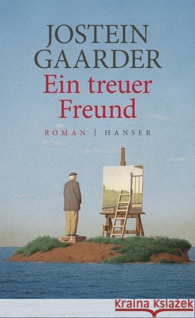 Ein treuer Freund : Roman Gaarder, Jostein 9783446254435 Hanser - książka