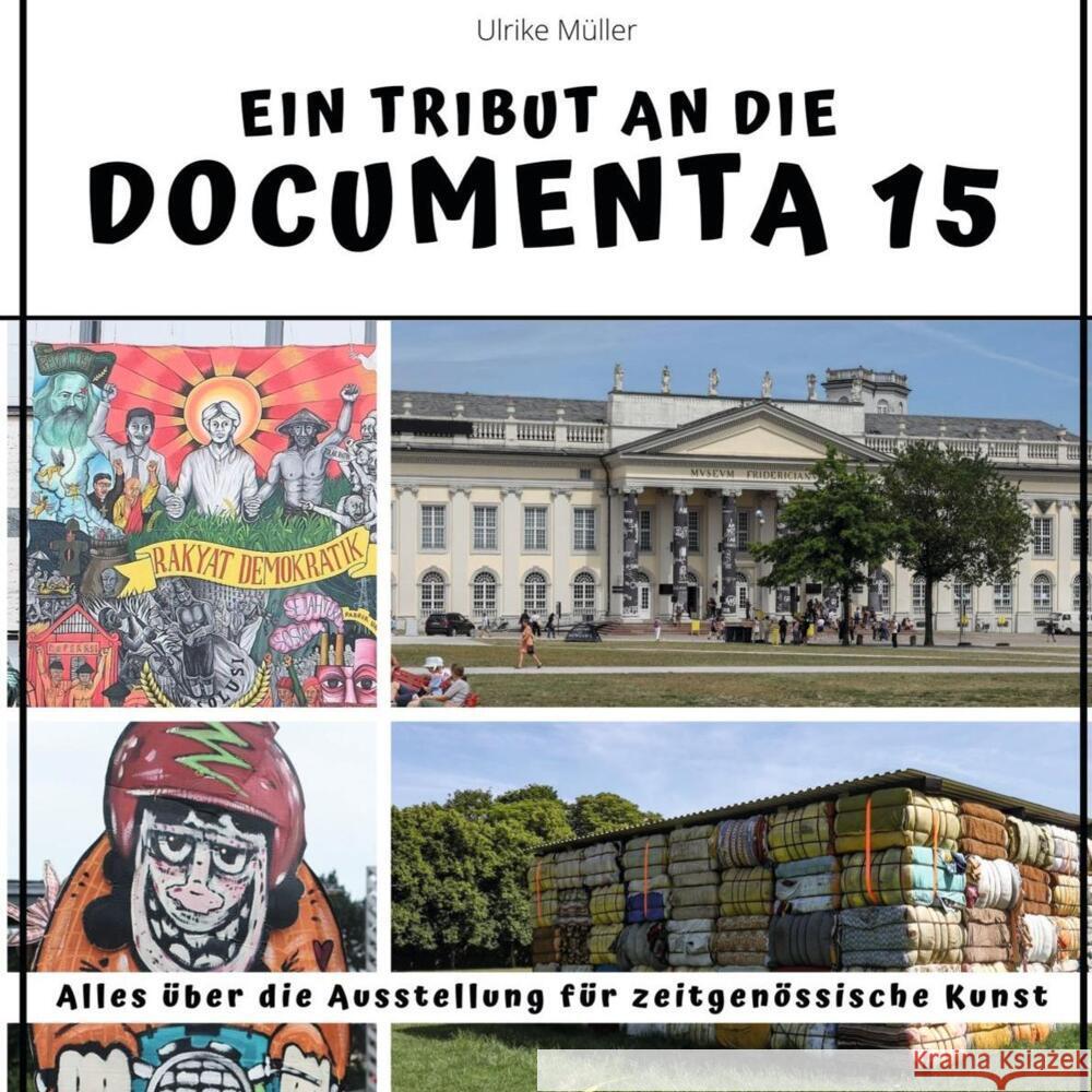 Ein Tribut an die documenta 15 Müller, Ulrike 9783750523692 27amigos - książka