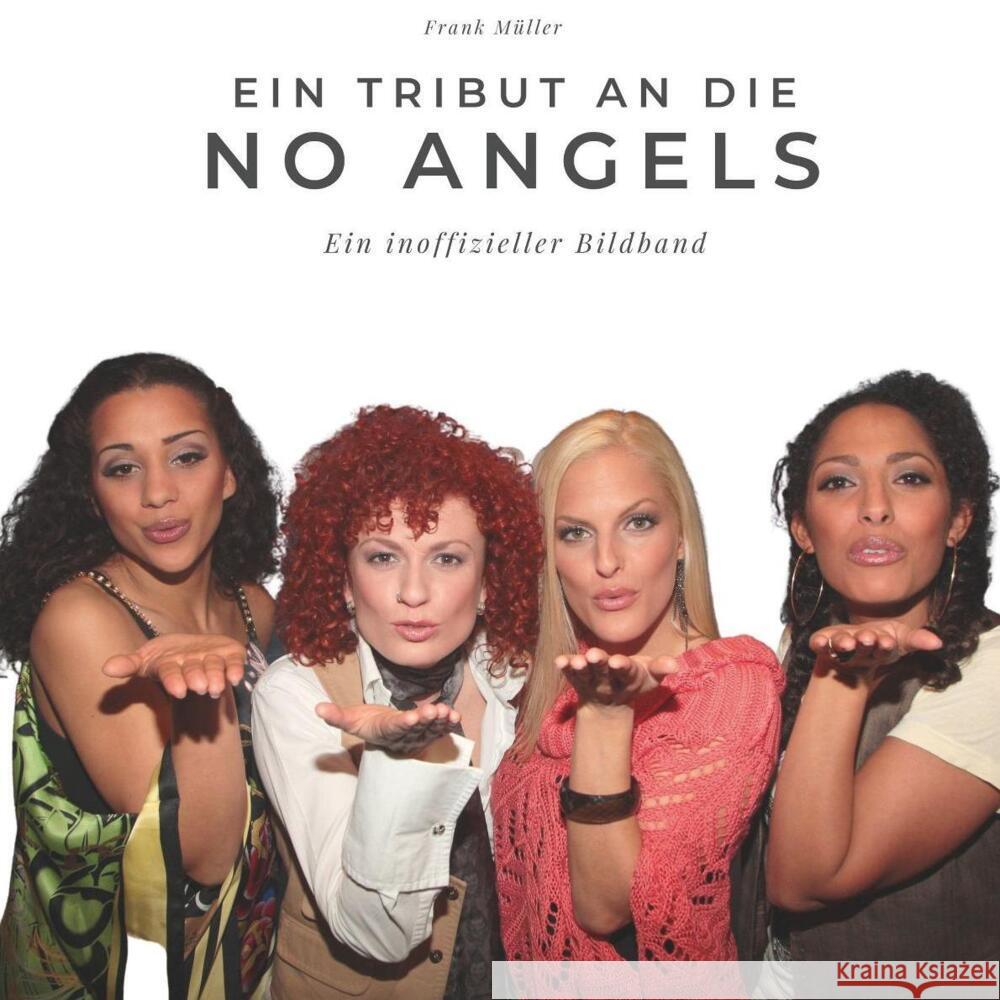 Ein Tribut an die No Angels Müller, Frank 9783750503342 27amigos - książka