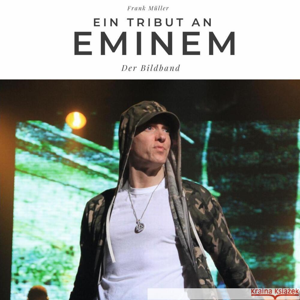 Ein Tribut an Eminem Müller, Frank 9783750501973 27amigos - książka