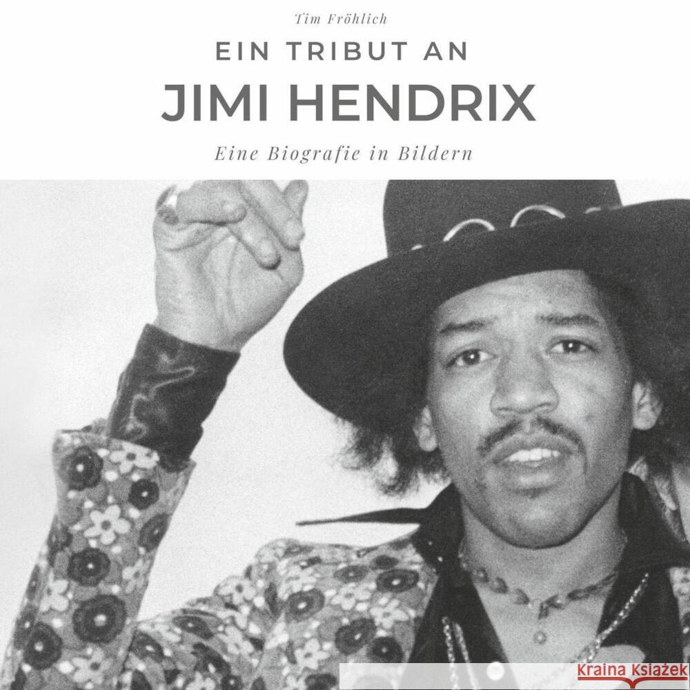 Ein Tribut an Jimi Hendrix Fröhlich, Tim 9783750506268 27amigos - książka