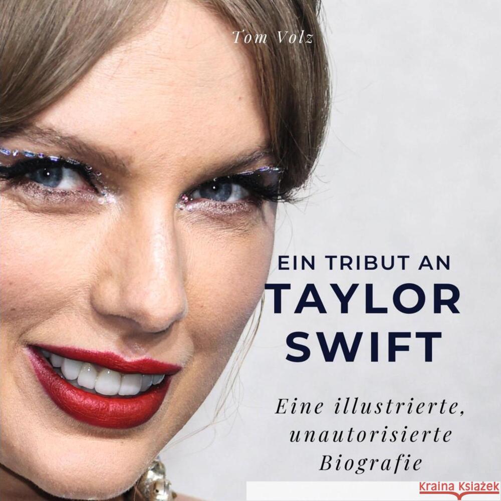 Ein Tribut an Taylor Swift Volz, Tom 9783750527317 27amigos - książka