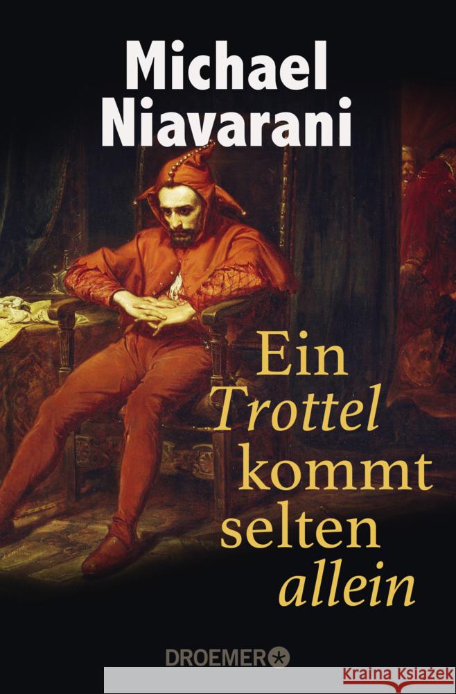 Ein Trottel kommt selten allein Niavarani, Michael 9783426308103 Droemer/Knaur - książka