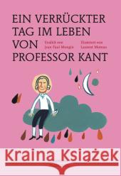 Ein verrückter Tag im Leben von Professor Kant Mongin, Jean Paul 9783037346839 diaphanes - książka
