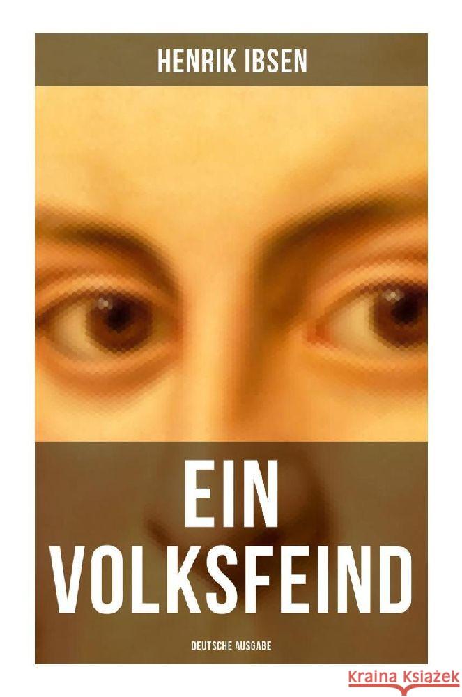 Ein Volksfeind - Deutsche Ausgabe Ibsen, Henrik 9788027263943 Musaicum Books - książka