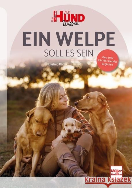 Ein Welpe soll es sein Räder, Kristina 9783275022953 Müller Rüschlikon - książka