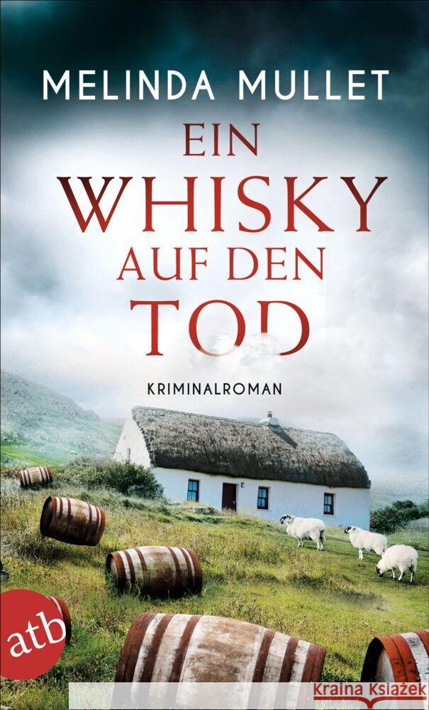 Ein Whisky auf den Tod Mullet, Melinda 9783746637174 Aufbau TB - książka