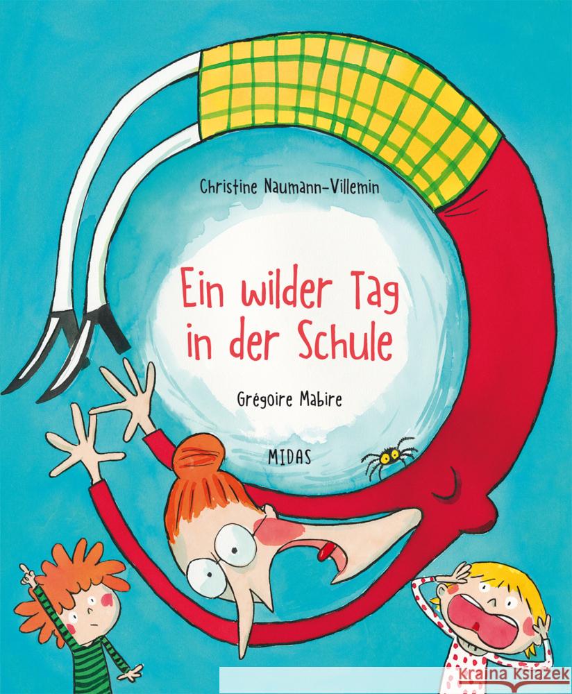 Ein wilder Tag in der Schule Naumann-Villemin, Christine 9783038762119 Midas Kinderbuch - książka