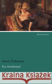 Ein Zweikampf Tschechow, Anton 9783954556601 dearbooks - książka