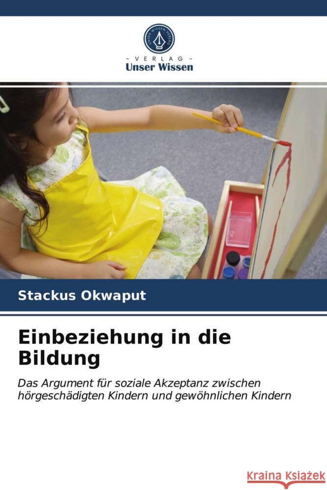 Einbeziehung in die Bildung Okwaput, Stackus 9786203703306 Verlag Unser Wissen - książka