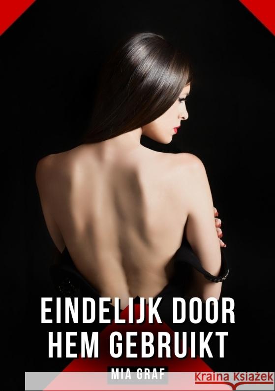 Eindelijk door hem gebruikt Graf, Mia 9783384462480 Mia Graf - książka