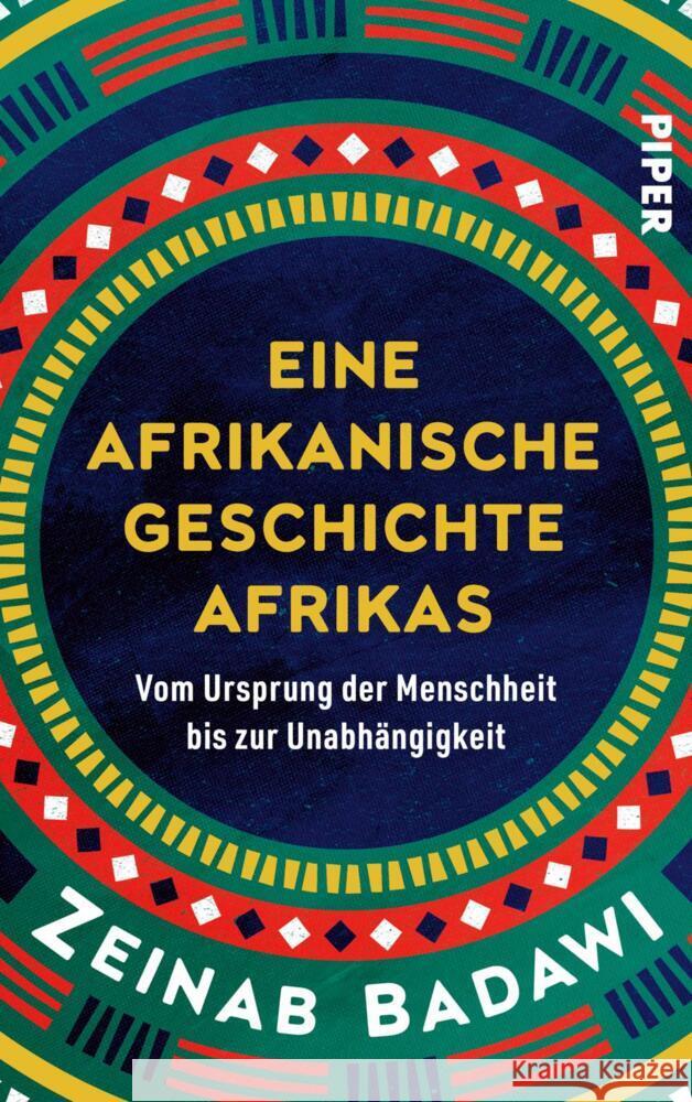 Eine afrikanische Geschichte Afrikas Badawi, Zeinab 9783492072687 Piper - książka