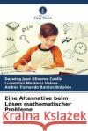 Eine Alternative beim Lösen mathematischer Probleme Oliveros Cuello, Darwing José, Martínez Valera, Luzmidian, Barrios Bolaños, Andrés Fernando 9786204461359 Verlag Unser Wissen