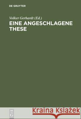 Eine angeschlagene These Gerhardt, Volker 9783050027951 Akademie Verlag - książka