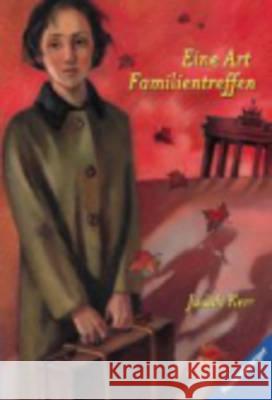 Eine Art Familientreffen Kerr, Judith   9783473580057 Ravensburger Buchverlag - książka