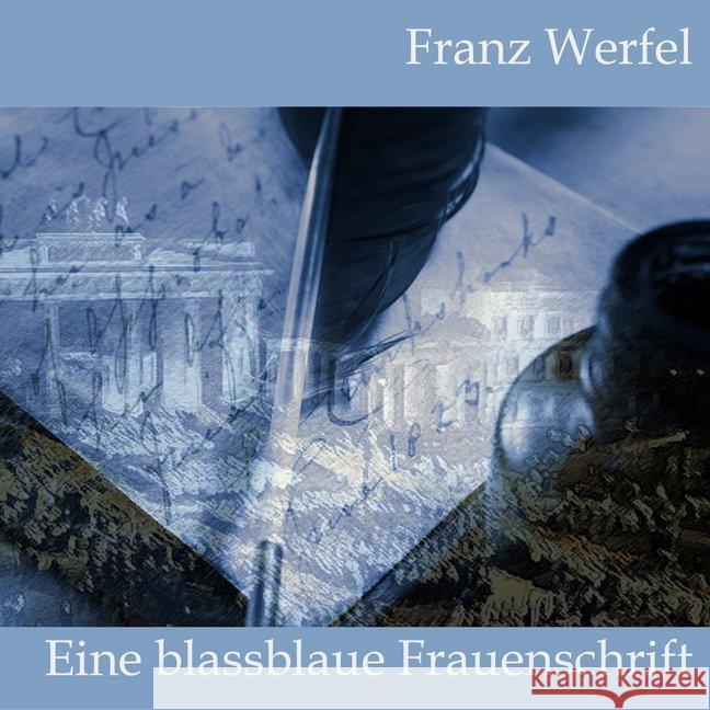 Eine blassblaue Frauenschrift, Audio-CD, MP3 : Lesung Werfel, Franz 9783863523640 Medienverlag Kohfeldt - książka