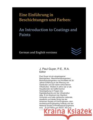 Eine Einführung in Beschichtungen und Farben: An Introduction to Coatings and Paints Guyer, J. Paul 9781657172272 Independently Published - książka