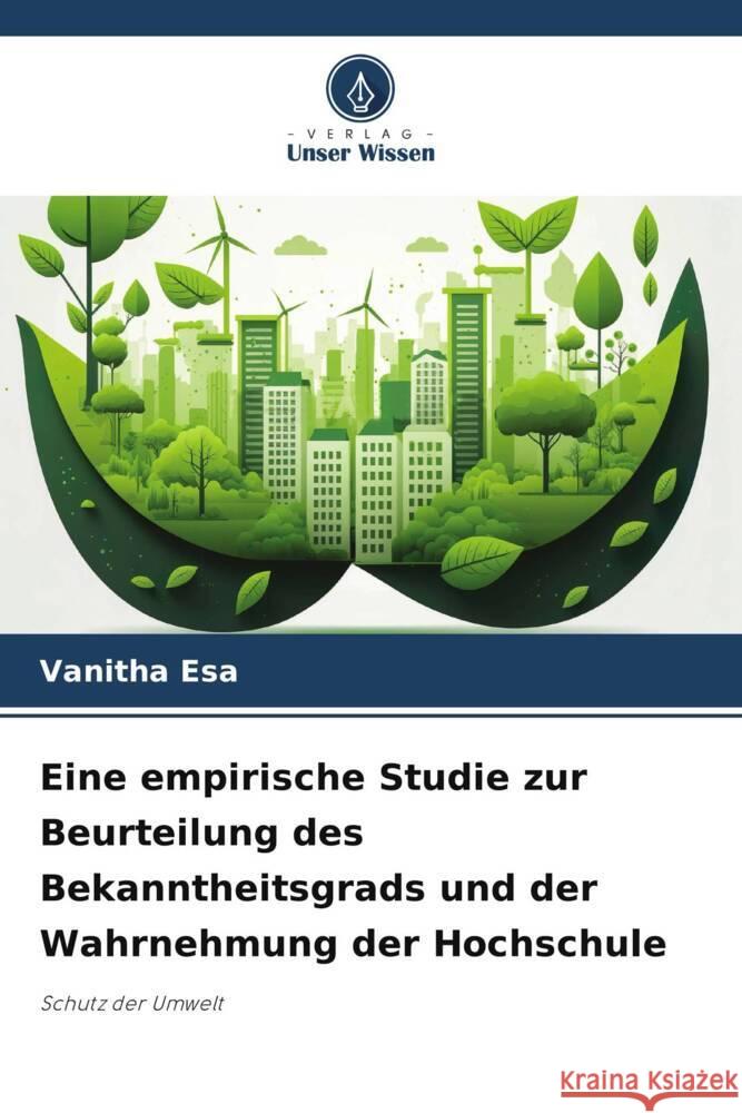 Eine empirische Studie zur Beurteilung des Bekanntheitsgrads und der Wahrnehmung der Hochschule Vanitha Esa 9786207507726 Verlag Unser Wissen - książka