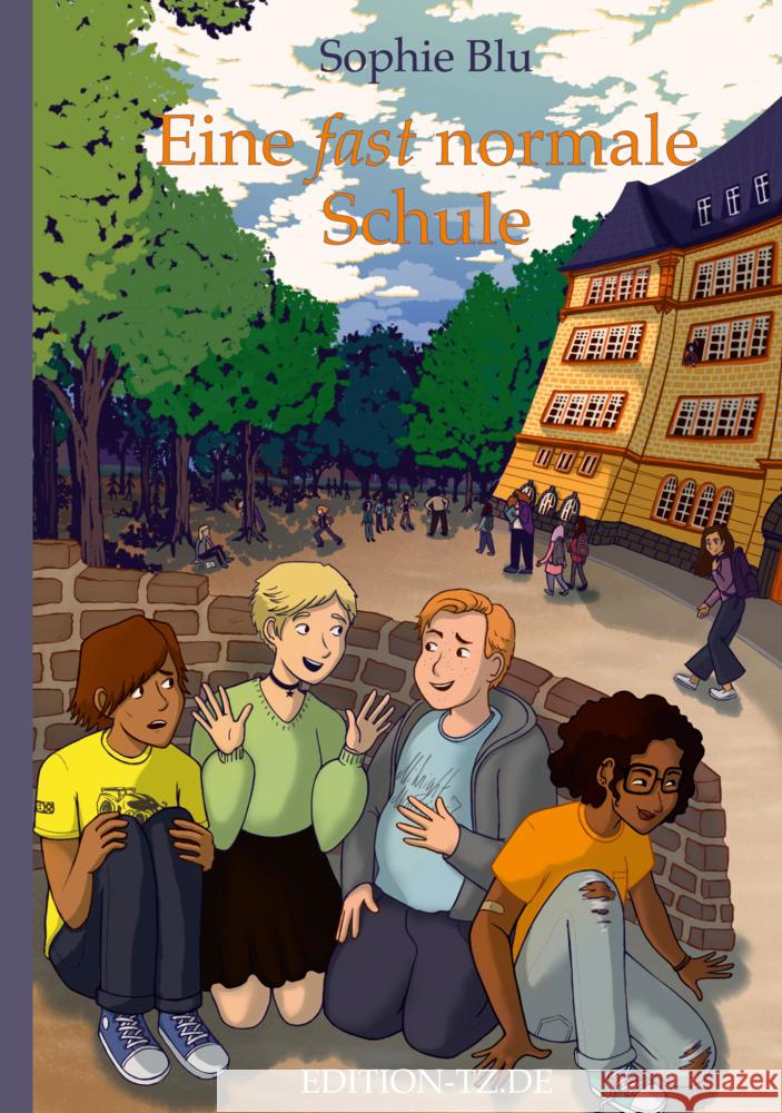 Eine fast normale Schule Blu, Sophie 9783960310310 Ed. TZ / Leinpfad - książka