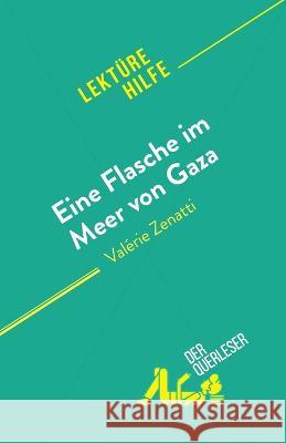 Eine Flasche im Meer von Gaza: von Valerie Zenatti Lucile Lhoste   9782808698160 Derquerleser.de - książka