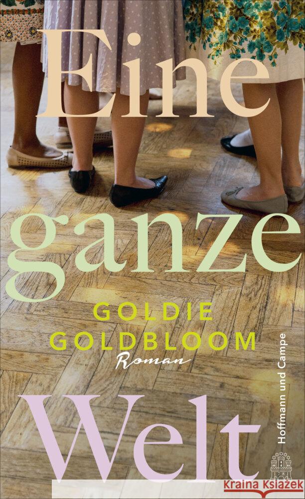 Eine ganze Welt Goldbloom, Goldie 9783455009019 Hoffmann und Campe - książka