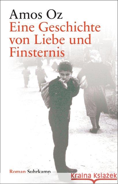 Eine Geschichte von Liebe und Finsternis : Roman. Ausgezeichnet mit dem WELT-Literaturpreis 2004. Geschenkausgabe Oz, Amos 9783518467268 Suhrkamp - książka