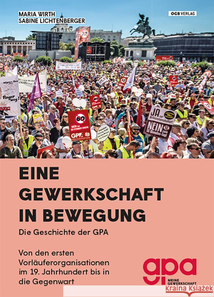 Eine Gewerkschaft in Bewegung Lichtenberger, Sabine, Wirth, Maria 9783990465011 ÖGB - książka