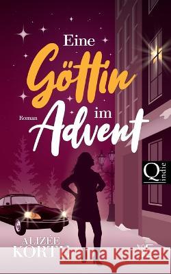 Eine Göttin im Advent Korte, Alizée 9783756845347 Books on Demand - książka